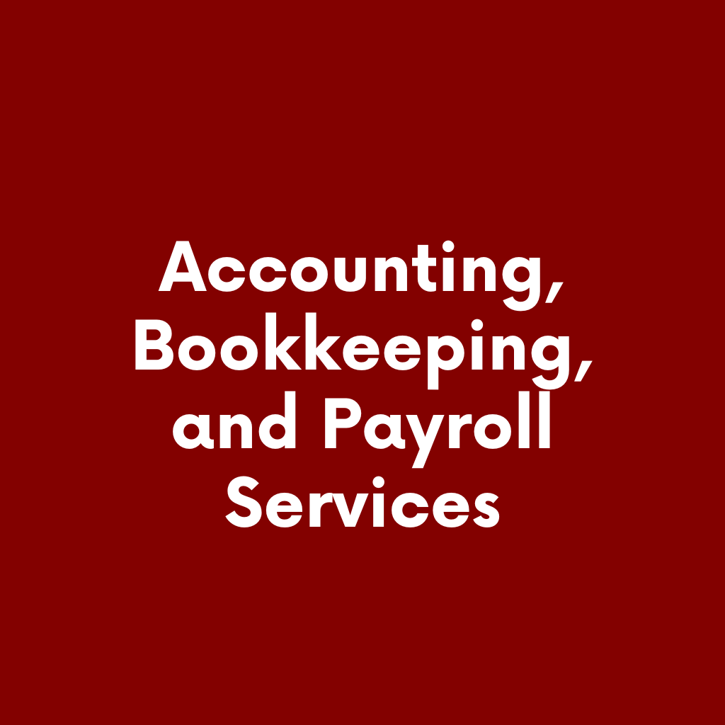 Accounting, Bookkeeping, and Payroll Services